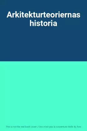 Couverture du produit · Arkitekturteoriernas historia