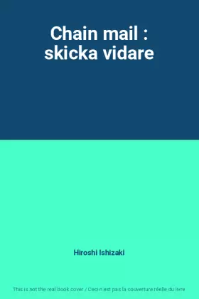 Couverture du produit · Chain mail : skicka vidare