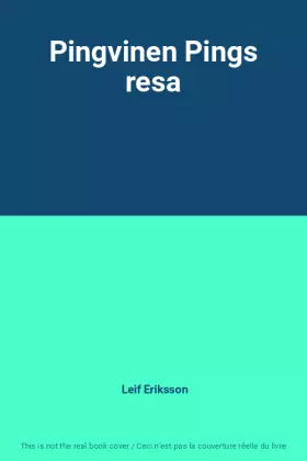 Couverture du produit · Pingvinen Pings resa
