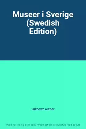 Couverture du produit · Museer i Sverige (Swedish Edition)