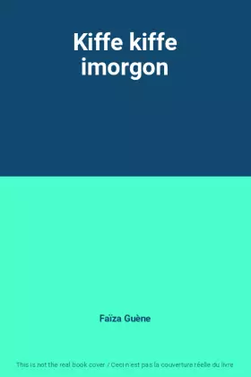 Couverture du produit · Kiffe kiffe imorgon