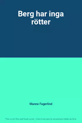 Couverture du produit · Berg har inga rötter
