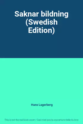 Couverture du produit · Saknar bildning (Swedish Edition)