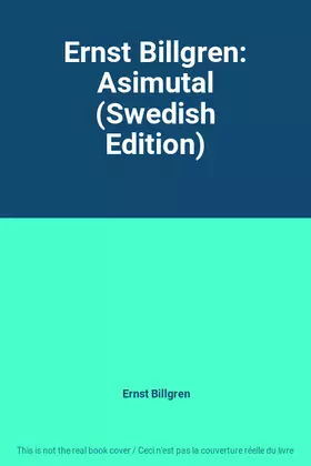 Couverture du produit · Ernst Billgren: Asimutal (Swedish Edition)