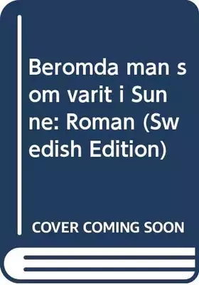 Couverture du produit · Berömda män som varit i Sunne: Roman