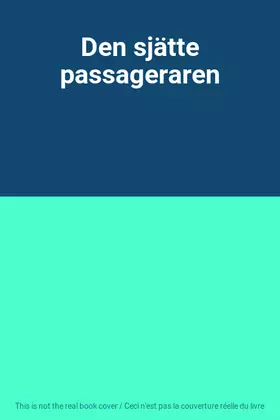 Couverture du produit · Den sjätte passageraren
