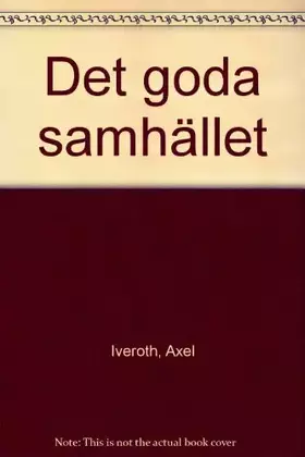 Couverture du produit · Det goda samhället (Swedish Edition)