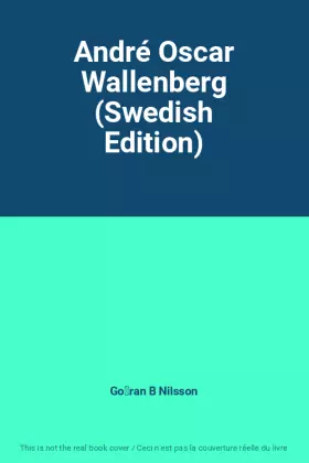 Couverture du produit · André Oscar Wallenberg (Swedish Edition)