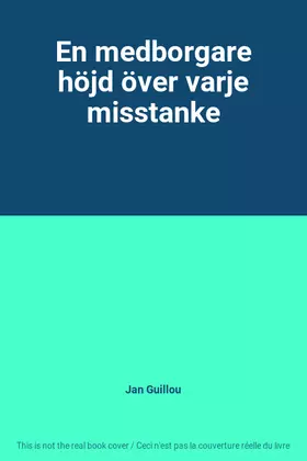 Couverture du produit · En medborgare höjd över varje misstanke