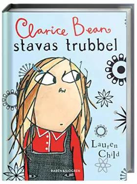 Couverture du produit · Clarice Bean stavas trubbel