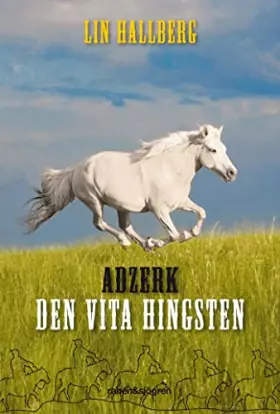Couverture du produit · Adzerk - den vita hingsten