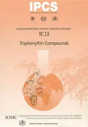 Couverture du produit · Triphenyltin Compounds (Concise International Chemical Assessment Documents)