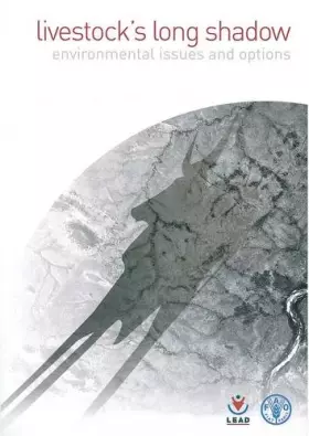 Couverture du produit · Livestock's Long Shadow: Environmental Issues and Options