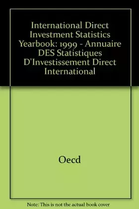 Couverture du produit · International Direct Investment Statistics Yearbook 1999