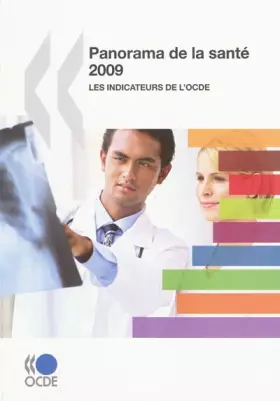 Couverture du produit · Panorama de la santé 2009: Les indicateurs de l'OCDE