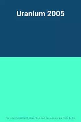 Couverture du produit · Uranium 2005