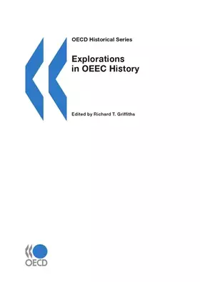 Couverture du produit · Explorations in OEEC History