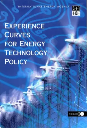 Couverture du produit · Experience Curves for Energy Technology Policy