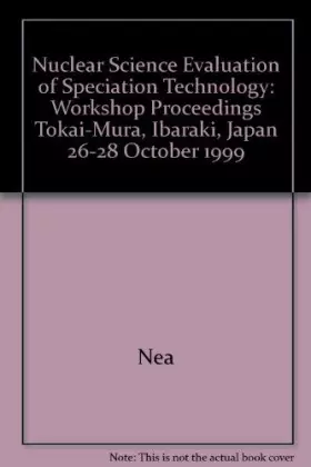 Couverture du produit · Evaluation of Speciation Technology: Workshop Proceedings