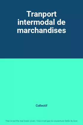 Couverture du produit · Tranport intermodal de marchandises