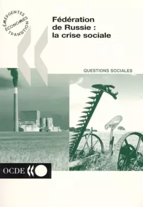 Couverture du produit · Fédération de Russie : la crise sociale