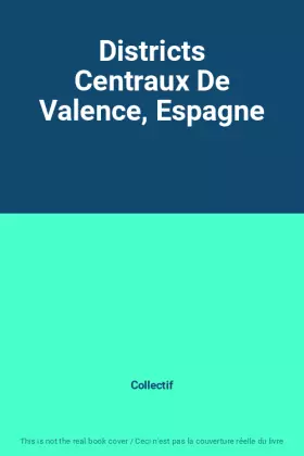Couverture du produit · Districts Centraux De Valence, Espagne
