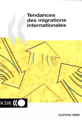 Couverture du produit · Tendances des migrations internationales : Edition 2002