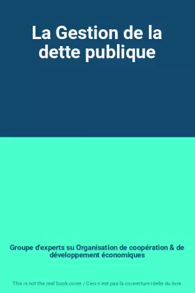 Couverture du produit · La Gestion de la dette publique