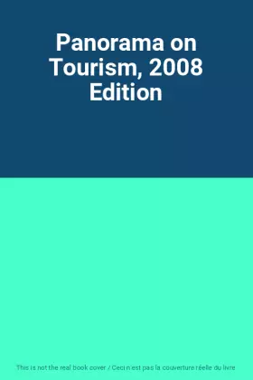 Couverture du produit · Panorama on Tourism, 2008 Edition
