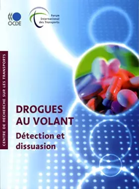 Couverture du produit · Drogues au volant: Detection et dissuasion