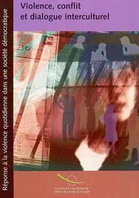 Couverture du produit · Violence, conflit et dialogue interculturel