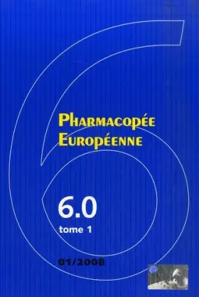 Couverture du produit · Pharmacopée Européenne en 2 volumes