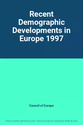 Couverture du produit · Recent Demographic Developments in Europe 1997