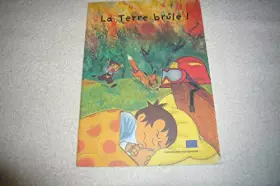 Couverture du produit · la terre brûle