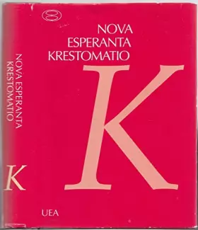 Couverture du produit · Nova Esperanta Krestomatio
