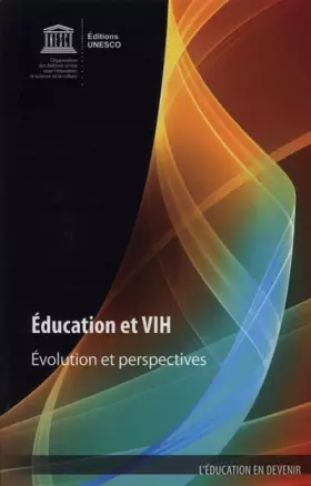 Couverture du produit · Education et VIH - Evolution et perspective