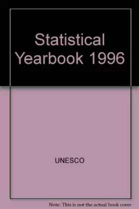 Couverture du produit · UNESCO Statistical Yearbook: 1996