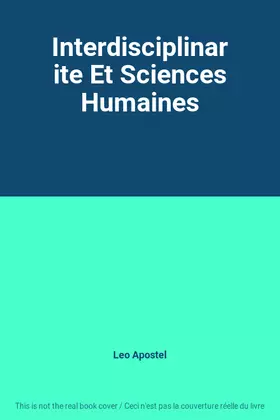 Couverture du produit · Interdisciplinarite Et Sciences Humaines