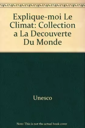 Couverture du produit · Explique moi le climat