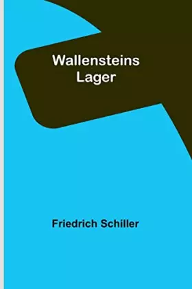 Couverture du produit · Wallensteins Lager (German Edition)