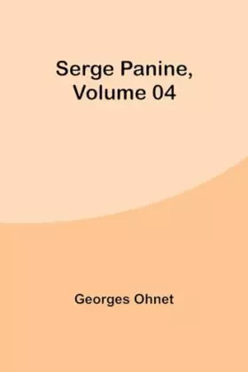 Couverture du produit · Serge Panine, Volume 04