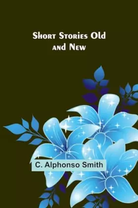 Couverture du produit · Short Stories Old and New