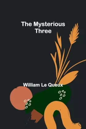 Couverture du produit · The Mysterious Three