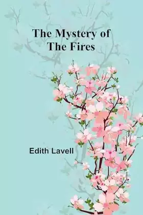 Couverture du produit · The Mystery of the Fires
