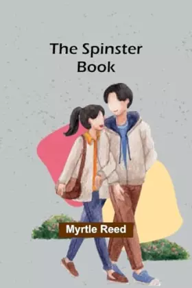 Couverture du produit · The Spinster Book