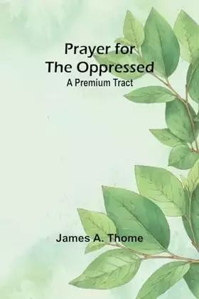 Couverture du produit · Prayer for the oppressed: A premium tract