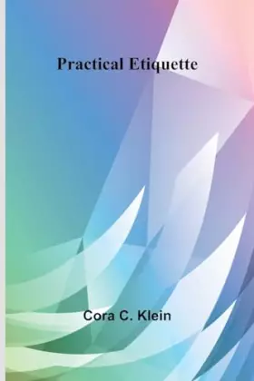 Couverture du produit · Practical Etiquette