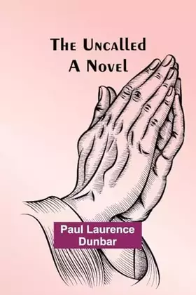 Couverture du produit · The Uncalled A Novel