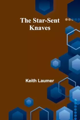 Couverture du produit · The Star-Sent Knaves