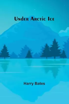 Couverture du produit · Under Arctic Ice